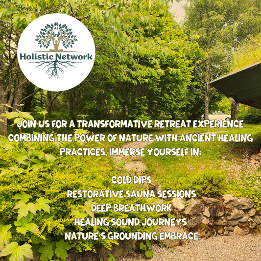 Holistic Network Retreat - Anam Cara 3rd - 6th October, 2025