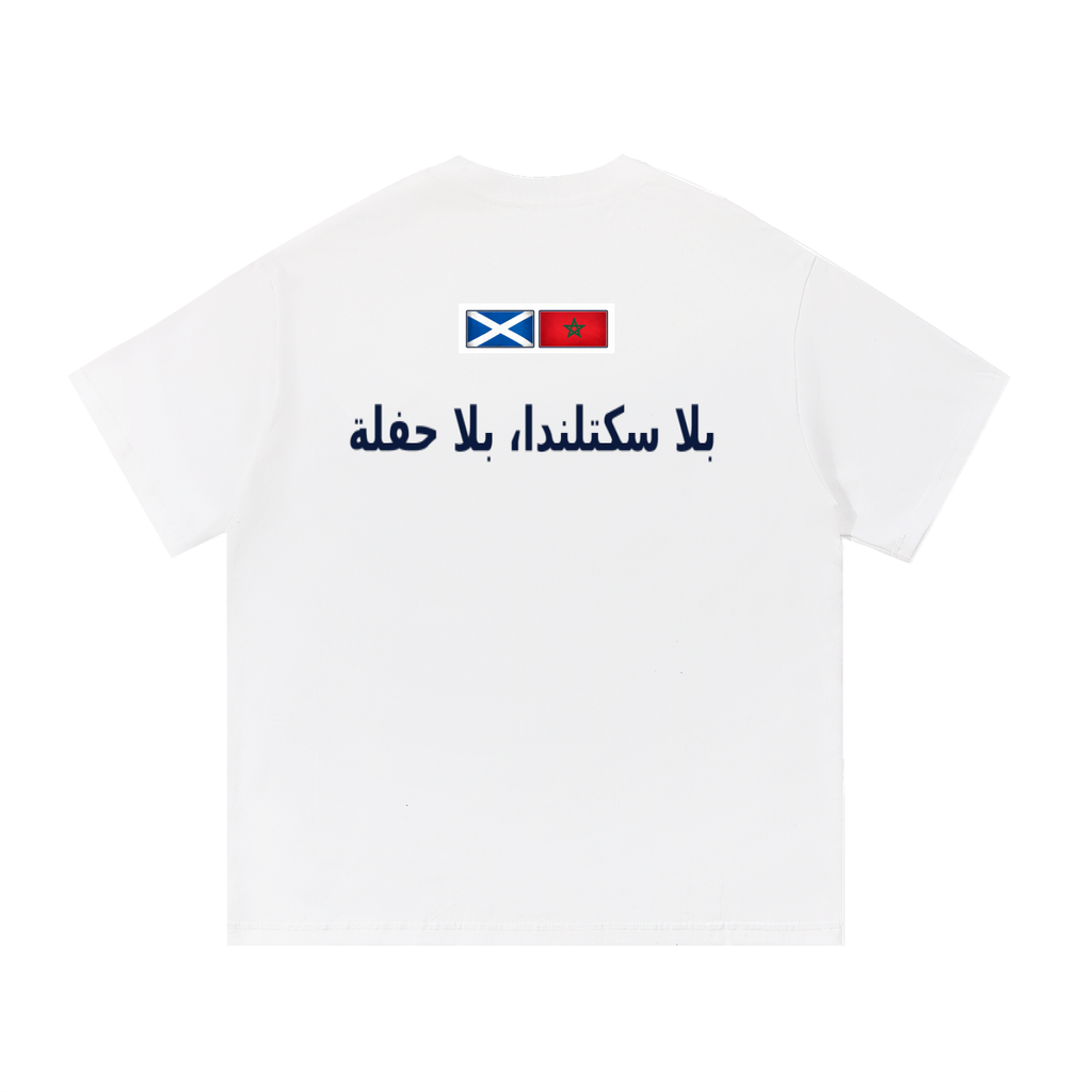 SCOTLAND V MOROCCO - NO SCOTLAND NO PARTY