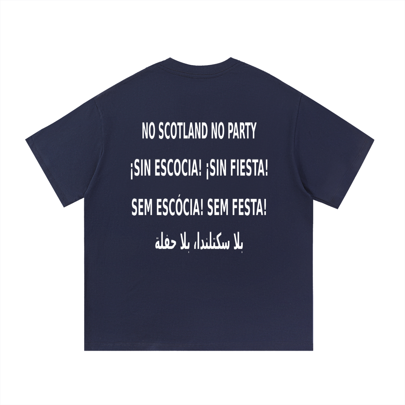 NO SCOTLAND NO PARTY - MULTILINGUAL