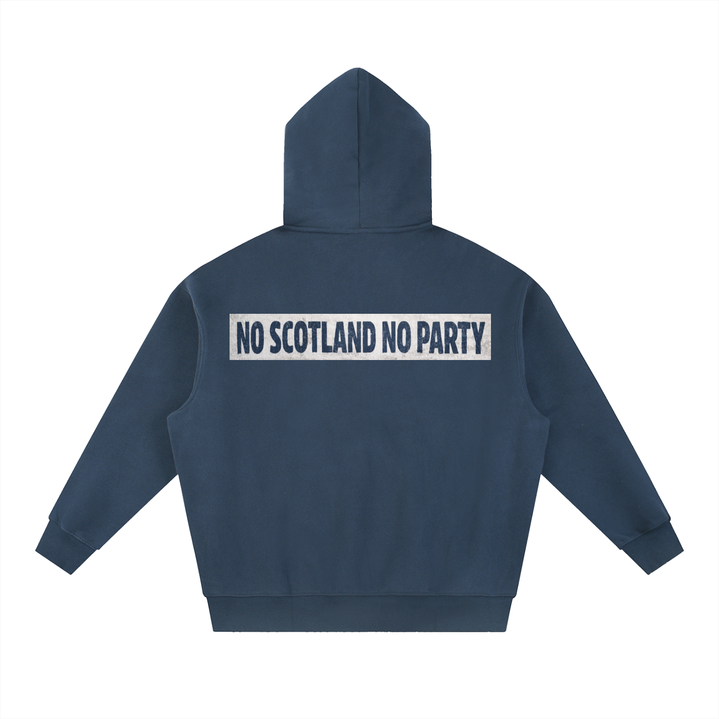 NO SCOTLAND NO PARTY HOODIE